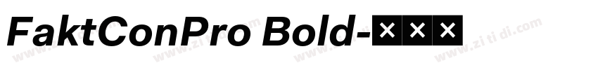 FaktConPro Bold字体转换